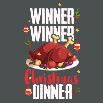 Winner Winner Christmas Dinner adult t-shirt Design