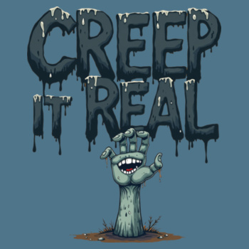 Creep It Real adult t-shirt Design