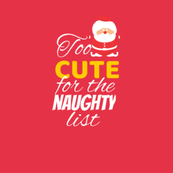 Toddlers' Too Cute for the Naughty List t-shirt Design