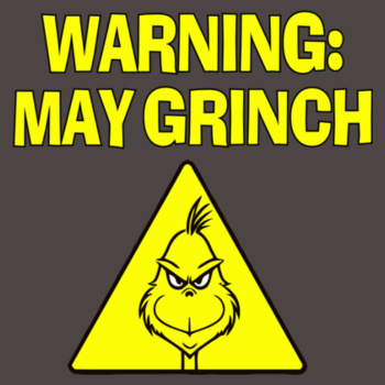 Warning: May grinch adult hoodie Design