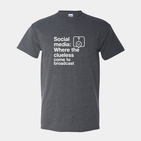 "Clueless Broadcaster" Funny Social Media Satire T-Shirt Thumbnail